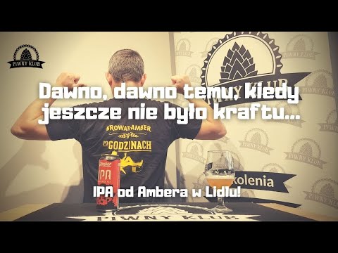 [Piwny Klub] Piwne Recenzje: Browar Amber - IPA