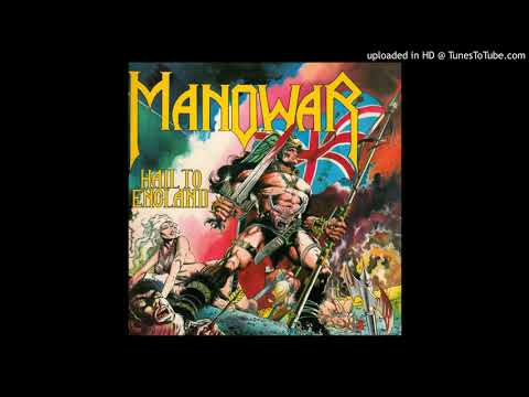 Hail To England - Manowar