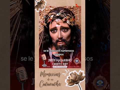 Historia de Jesús Nazareno Cristo Rey San pedro Sacatepéquez San Marcos #agnusdeiradio