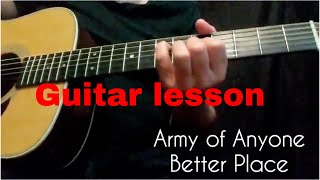 How to play/Better place/Army of anyone