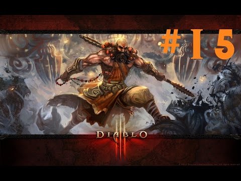 Diablo 3 - Monk Walkthrough Part 15 on PC