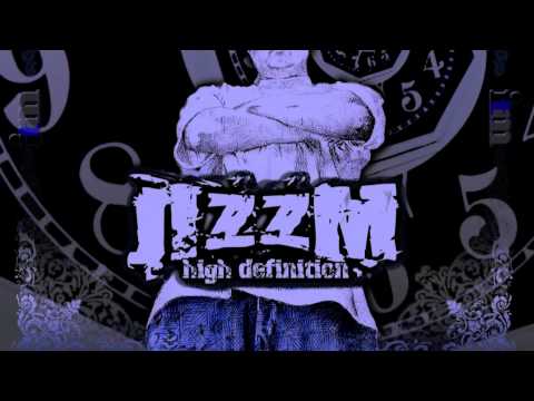 JIZZM HIGH DEFINITION - STAY RELENTLESS