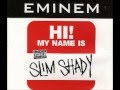 Eminem - My Name Is (lyrics) 2010 DEMO 