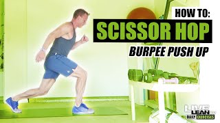 SCISSOR HOP BURPEE PUSH UP exercise video thumbnail