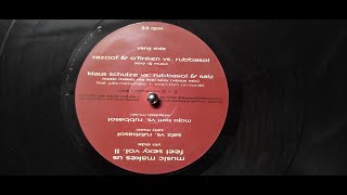 klaus schulze vs. rubbasol & salz - music makes me feel sexy (venus mix) [VINYL ONLY]