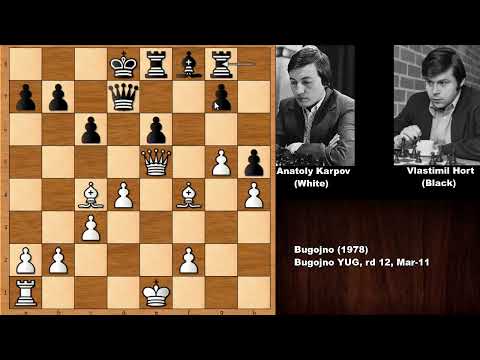 Anatoly Karpov vs Vlastimil Hort - Bugojno (1978)