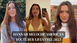 Hannah Meloche (American) Wiki/Bio, Age, Height, Net Worth, Boyfriend, Ethnicity Biography, Family