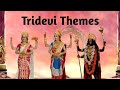 Tridevi Theme Song From Jag Janani Maa Vaishno Devi Tridevi Theme Jag Janani Maa Vaishno Devi
