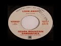 OZARK MOUNTAIN DAREDEVILS * Look Away   1974   HQ