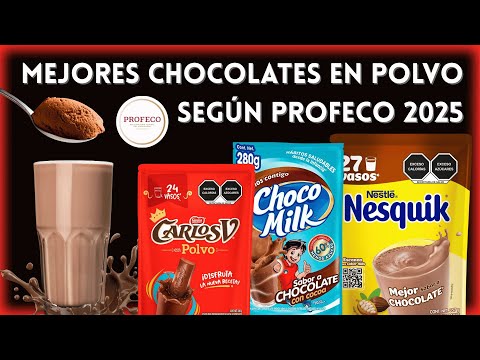 🔥 TOP 7 Powdered Chocolates That Are Worth It According to PROFECO 2025 🍫☕