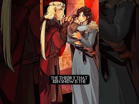 Is Jon Snow Really Lyanna Stark and Rhaegar Targaryen's Son?