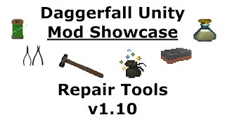 Daggerfall Unity DFU Mod Showcase Repair Tools v1_10