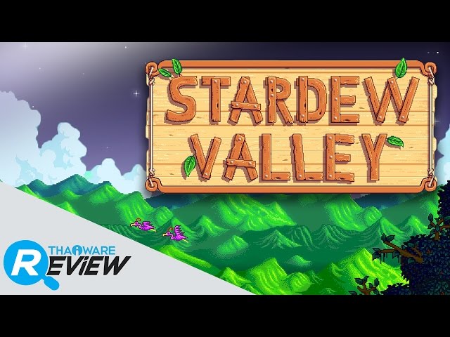   รีวิว Stardew Valley สุดยอดเกมส์ปลูกผัก พร้อมแนวการเล่นพื้นฐาน สำหรับมือใหม่