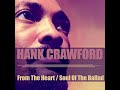 Hank Crawford - Have a Good Time