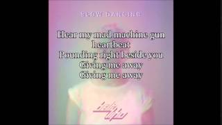 Betty Who - Giving Me Away [lyrics]