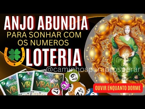 Peça ao Anjo Abundia para Sonhar com os números da Loteria ter Revelações Proféticas para Prosperar