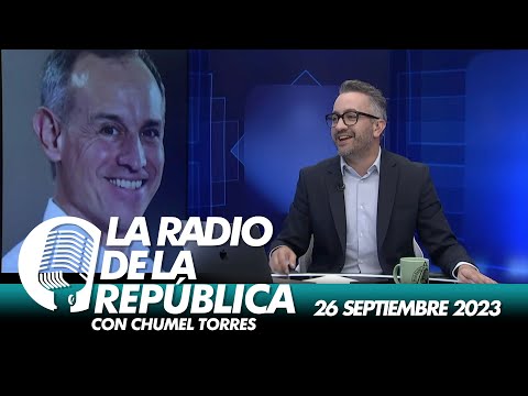 LA RADIO 2.0 / 26 DE SEPTIEMBRE 2023 - EL PULSO DE LA REPÚBLICA