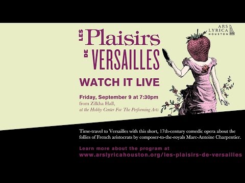 Ars Lyrica - Les Plaisirs de Versailles