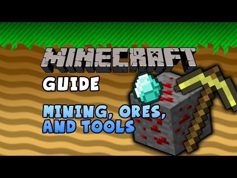William Strife - The Minecraft Guide - 06 - Mining, Ores, & Tools