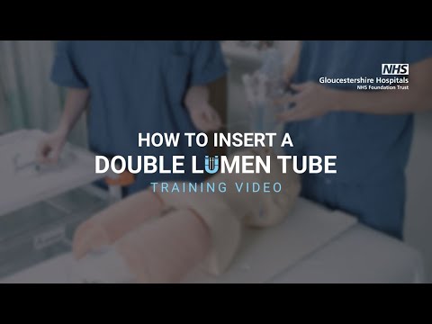 Double Lumen Tube Training Video