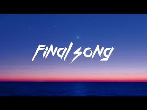 MØ  - Final Song (Lyrics)