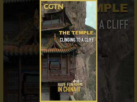 Have Fun in China II | The temple clinging to a cliff