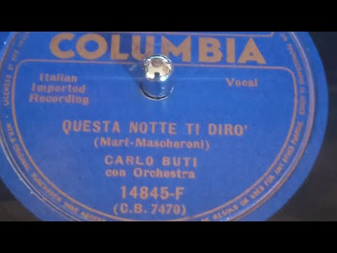 Questa notte ti dirò - Carlo Buti