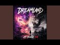 Dreamland