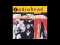 2 - Yes I Am - Radiohead 