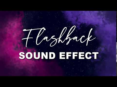 Flashback Sound Effect | NO COPYRIGHT 🎤🎶