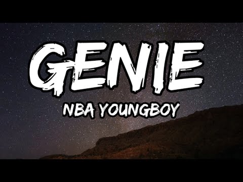YoungBoy never broke again - genie Lyrics