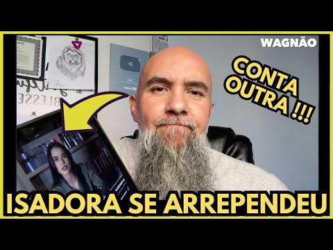 ISADORA POMPEU SE ARREPENDEU || NÃO CAIA NESTA CONVERSA || WAGNÃO