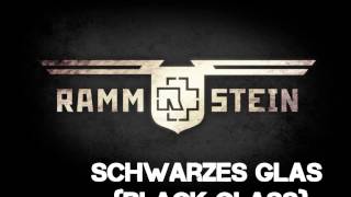 Rammstein - Schwarzes Glas (HD/HQ) (English + German Lyrics)