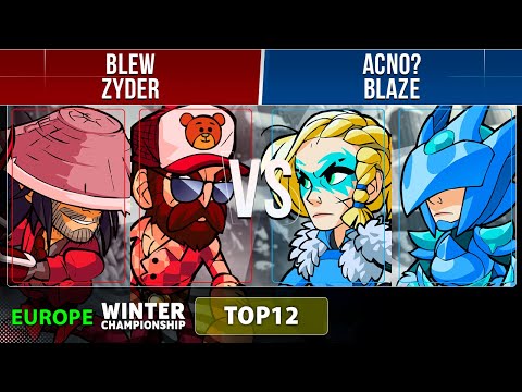 Blew & Zyder VS Acno? & Blaze - Top 12 - EU - Brawlhalla Winter Championship 2022