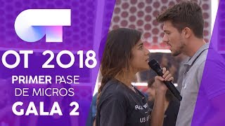 &quot;MI HISTORIA ENTRE TUS DEDOS&quot; - JULIA y CARLOS | Primer pase de micros Gala 2 | OT 2018