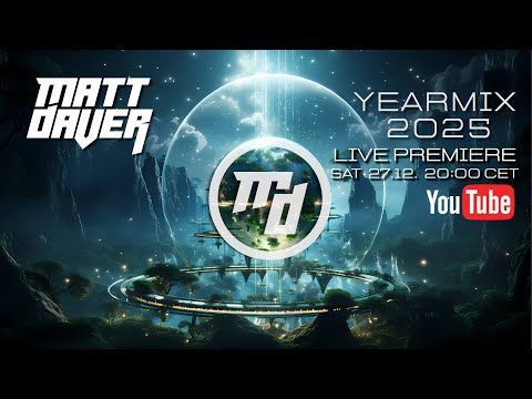 Matt Daver Yearmix 2025