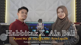 Download lagu HABBETAK X `ALA BALI By Muhajir Lamkaruna - Ratna Komala || Cover Song Arabic mp3 Download lagu HABBETAK X `ALA BALI By Muhajir Lamkaruna - Ratna Komala || Cover Song Arabic mp3