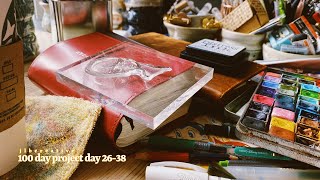 100 DAY PROJECT: days 26 - 38