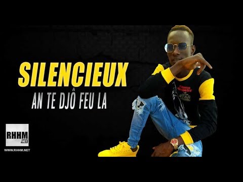 SILENCIEUX - AN TE DJÔ FEU LA (2019)