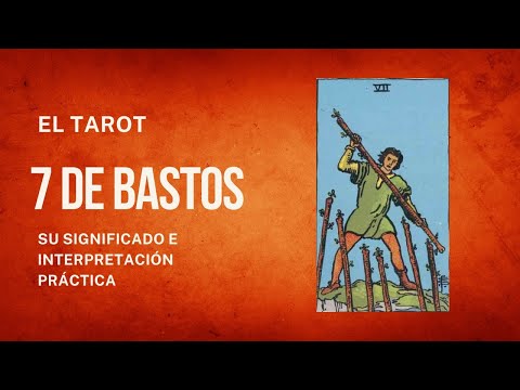 7 de Bastos | Tarot Revelado