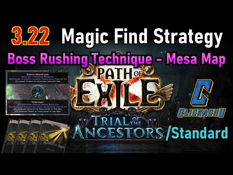 3.22 Magic Find Strategy 💰 Boss Rushing Tech 💰 Mesa Map - Magic Find Maps (47) - Ancestors/Standard