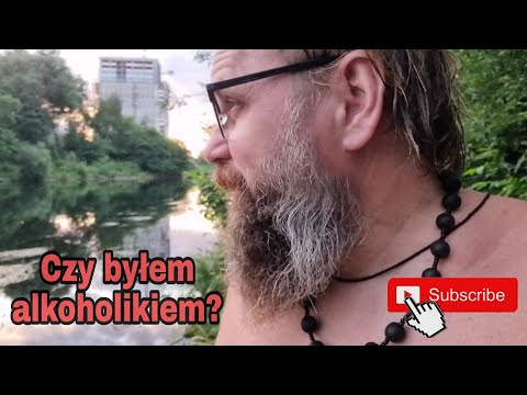 Czy byłem alkoholikiem?