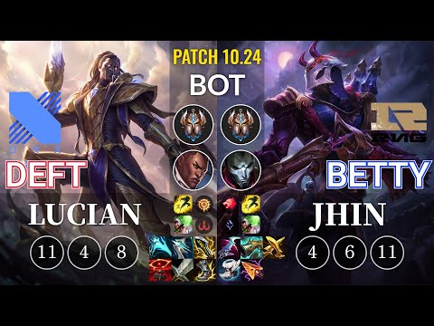 DRX Deft Lucian vs RNG Betty Jhin Bot - KR Patch 10.24