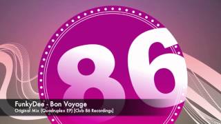 FunkyDee - Bon Voyage (Original Mix)