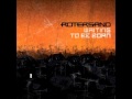 Rotersand - Waiting to be Born 