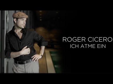 Roger Cicero - Ich atme ein (offizielles Lyric Video)