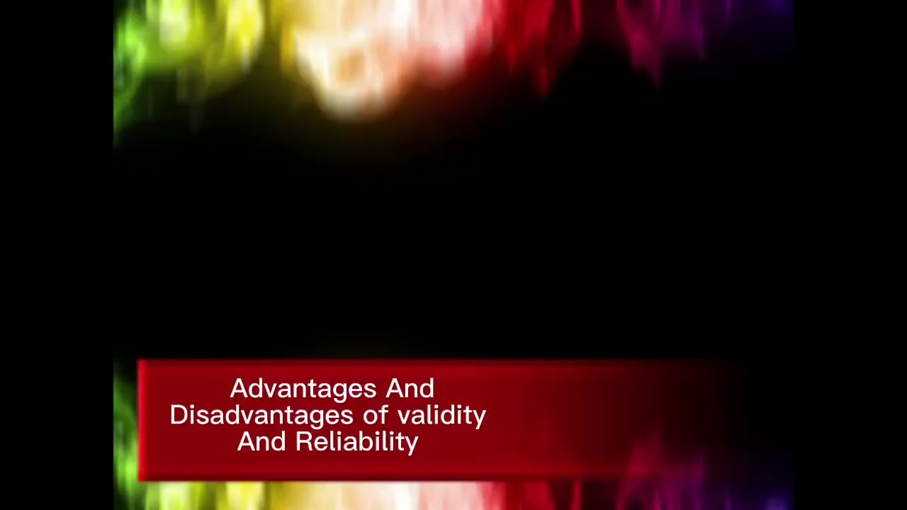 Research assignment 2 (Validity and Reliability)