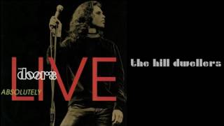 The Doors - The Hill Dwellers [HQ - Lyrics] - from Absolutely Live