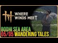 Bodhi Sea – All Wandering Tales – Where Winds Meet