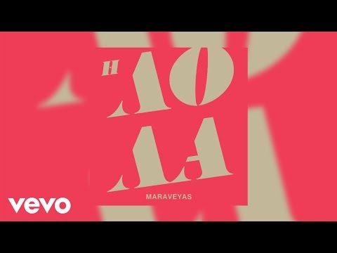 Maraveyas - Lola